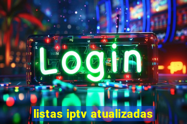 listas iptv atualizadas